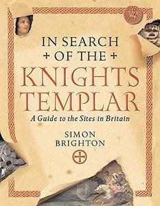 In Search of the Knights Templar