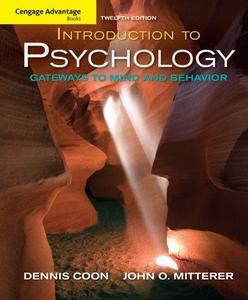 Introduction to psychology : gateways to mind and behavior