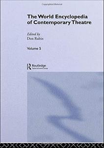 The world encyclopedia of contemporary theatre Vol. 5