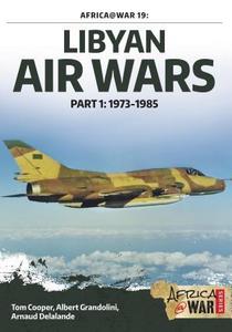 Libyan air wars. Part 1, 1973-1985