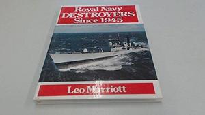 Royal Navy Destroyers Since 1945