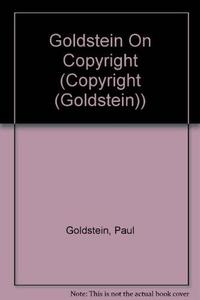 Goldstein on Copyright