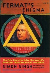 Fermat's enigma : the epic quest to solve the world's greatest mathematical problem