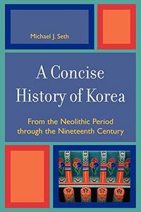 A Concise History of Korea