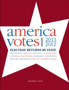 America votes. 30, Election returns by state, 2011-2012