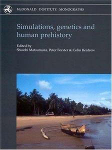 Simulations, genetics and human prehistory