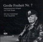 Große Freiheit Nr. 7. CD: Niederdeutsches Hörspiel