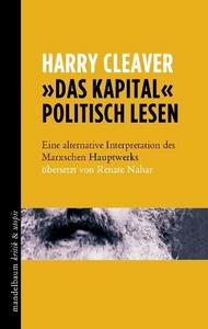 Das Kapital politisch lesen