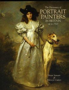 The dictionary of portrait painters in Britain up to 1920