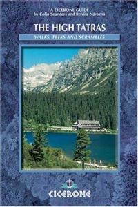 The High Tatras: Slovakia and Poland: Including the Western Tatras and White Tatras