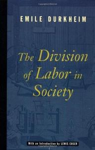 The Division of Labor in Society