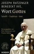 Wort Gottes: Schrift, Tradition, Amt