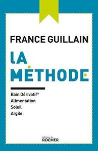 La méthode France Guillain et le bain dérivatif