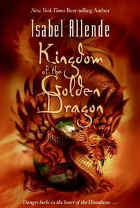 Kingdom of the Golden Dragon (Eagle and Jaguar, #2)