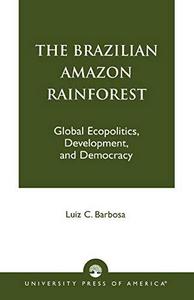 The Brazilian Amazon rainforest