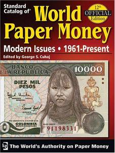 "Standard Catalog of" World Paper Money Modern Issues : 1961-Present