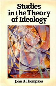 Studies in the theory of ideology