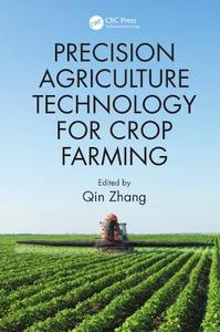 Precision agriculture technology for crop farming