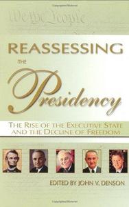 Reassessing the presidency