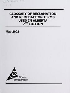 Glossary of reclamation and remediation terms used in Alberta