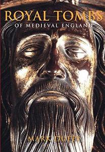 Royal Tombs of Medieval England