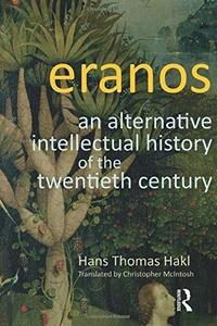 Eranos: an alternative intellectual history of the twentieth century