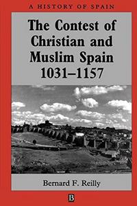 The Contest of Christian and Muslim Spain