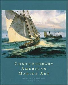 Contemporary American Marine Art: An Exhibition
