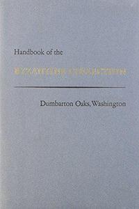 Handbook of the Byzantine Collection