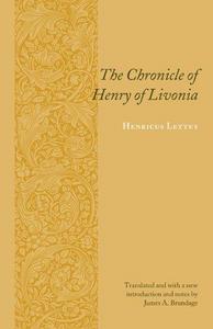 The chronicle of Henry of Livonia
