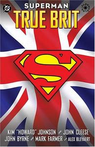 Superman : true Brit