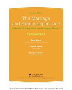 The Marriage and Family Experience : Intimate Relationship in a Changing Society