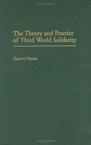 The theory and practice of Third World solidarity