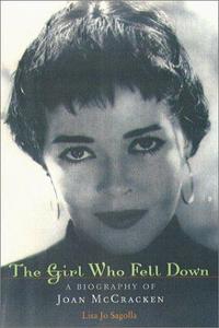 The girl who fell down : a biography of Joan McCracken