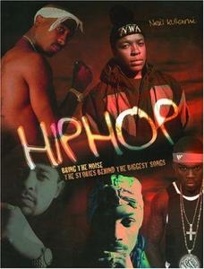 Hip hop : bring the noise : the stories behind the biggest songs