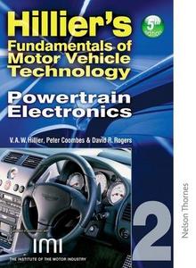 Hillier's Fundamentals of Motor Vehicle Technology: Powertrain Electronics