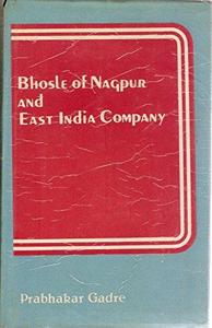 Bhosle of Nagpur and East India Company