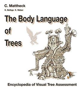 The Body Language of Trees