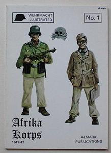 Afrika Korps: German military operations in the Western Desert, 1941-42