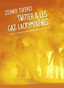 Twitter et les gaz lacrymogènes