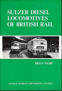 Sulzer Diesel Locomotives of British Rail