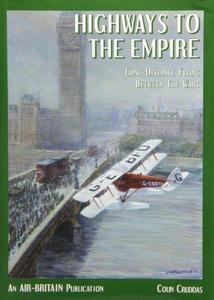 Highways to the Empire: Long Distance Flying Between the Wars
