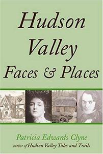 Hudson Valley faces & places