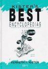 Kister's Best Encyclopedias