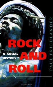 Rock And Roll: A Social History