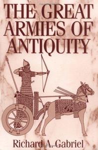 The Great Armies of Antiquity: