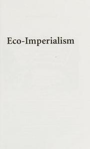 Eco-Imperialism : Green Power Black Death