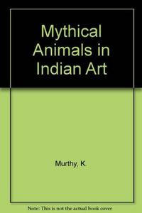 Mythical Animals in Indian Art