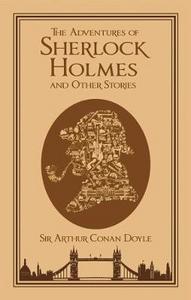 The adventures of Sherlock Holmes, and other stories