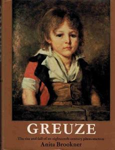 Greuze : the rise and fall of an eighteenth-century phenomenon